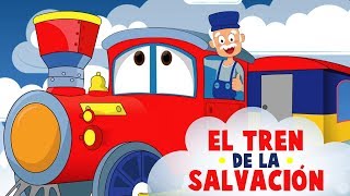 Videos Cristianos para Niños  El Tren de la Salvación  Música Cristiana para niños [upl. by Cilegna189]