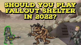 Should You Play Fallout Shelter in 2022 [upl. by Annia47]