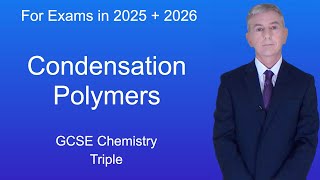 GCSE Chemistry Revision quotCondensation Polymersquot Triple [upl. by Odrareve]