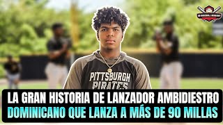 LO QUE NO SABIAS del PITCHER AMBIDIESTRO DOMINICANO que LANZA a MÁS DE 90 MILLAS [upl. by Oiznun616]