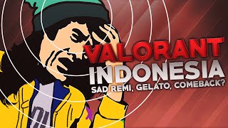 Valorant Indonesia  Sad Remi Gelato Comeback [upl. by Hubie]