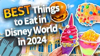 BEST Things to Eat in Disney World in 2024 [upl. by Tisha]