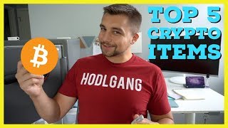 Top 5 Items You NEED If You Own or Want to Buy Cryptocurrency Bitcoin [upl. by Andromada830]