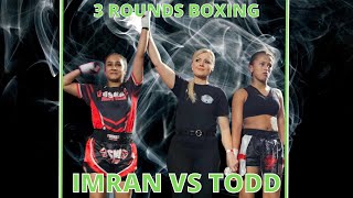 Kaifah Imran Vs TKeyah Todd 3 Rounds Boxing Contest  141023 [upl. by Bezanson]