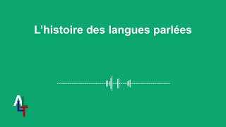 L’histoire des langues parlées French audiobook about languages [upl. by Karrah859]