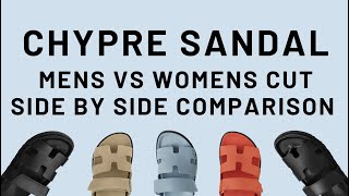 HERMES CHYPRE SANDAL COMPARISON REVIEW SIZING PROBLEM  MENS VS WOMENS CUT [upl. by Tirma]