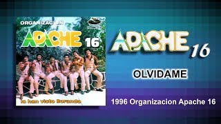 Apache 16  Olvidame [upl. by Musser]