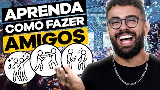 dicas de COMO FAZER AMIGOS e socializar mais [upl. by Llehcear389]