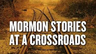 Mormon Stories Podcast at a Crossroads [upl. by Joseph]