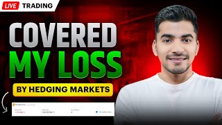 Live Trading How I Covered My Losses Using Hedging in the Market [upl. by Goran]