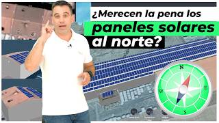 ¿Funcionan los PANELES SOLARES orientados al NORTE 🧭 [upl. by Alial177]