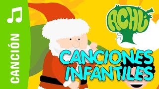 Achú  El Papá Noel va a Llegar  Canciones Infantiles [upl. by Richia]