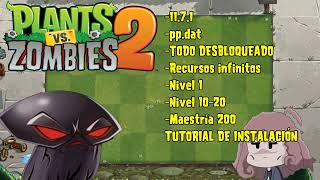 PvZ 2 1171  ppdat TODO DESBLOQUEADO  Tutorial [upl. by Hennessey]