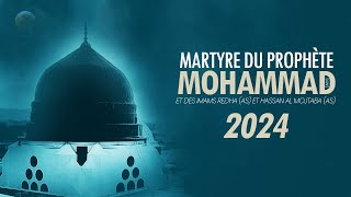 MARTYRE DU PROPHÉTE MOHAMMED 2024  EN DIRECT [upl. by Koeppel]