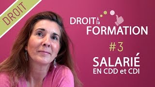 Statut  Salarié CDD et CDI  Droit à la Formation  Comment faire ma demande [upl. by Catlin]