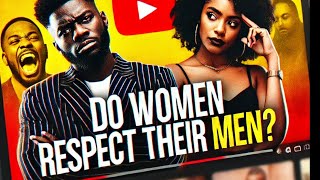 quotBlack Love Debate Are Women Failing to Respect Their Partnersquot  Reaction Video [upl. by Eniarrol]