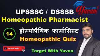 Homeopathic Pharmacist class 14। UPSSSC Homeopathic Pharmacist । DSSSB Homeopathic Pharmacist Delhi [upl. by Toiboid533]