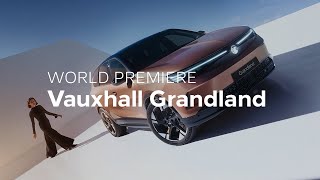 New Vauxhall Grandland  Ready to GoGRAND  Vauxhall [upl. by Hillyer]