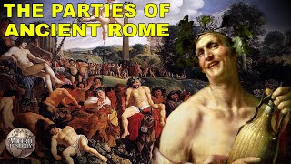 What Roman Parties Were Really Like [upl. by Graybill]