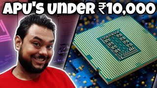 WHICH IS BETTER   AMD APUs Under ₹10000  Which APU You Should Buy [upl. by Frydman]