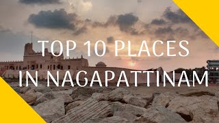 Top 10 Tourist Places In Nagapattinam  TamilNadu [upl. by Lachish]