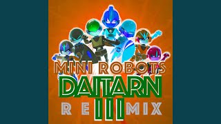 Daitarn III Remix [upl. by Nerot]