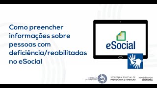 Como preencher informações sobre pessoas com deficiênciareabilitadas no eSocial [upl. by Christophe]