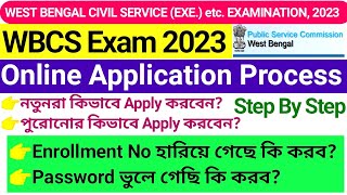 WBCS 2023 Online Application Process  WBCS Online Apply Enrollment Number amp Password Forget Problem [upl. by Salohcin]