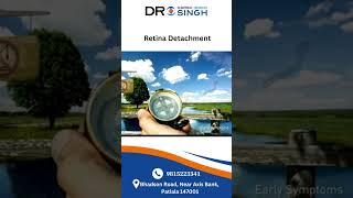 Understanding Retinal Detachment with Dr Harsh Inder Singh [upl. by Nylrats]