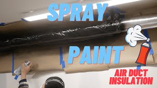 Spray Painting Heating Air Duct Insulation in Garage DIY Renovation Krylon Black Semi Gloss [upl. by Grearson1]