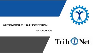 Tribology of Autombile Transmission [upl. by Jacobs]