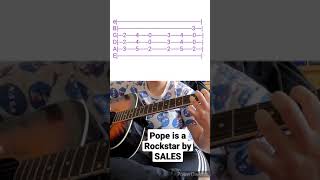 Pope is a Rockstar by SALES Acoustic Tab Main Riff shorts [upl. by Ayo862]