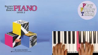 The Entertainer p52  Bastien Piano Basics Level 2  Piano [upl. by Leamhsi]