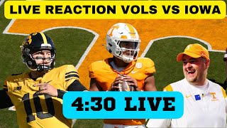 LIVE REACTION TENNESSEE FOOTBALL VS IOWA VOLS FOOTBALL IOWA HAWKEYES VOLS LIVE SHOW [upl. by Annayk]