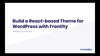 Build a Reactbased Theme for WordPress with Frontity [upl. by Aihcropal744]