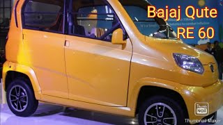 Bajaj Qute RE 60 Auto Universal India [upl. by Brouwer830]