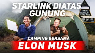 Internetan Berkecepatan tinggi di Atas Gunung Dengan STARLINK  Argopiloso [upl. by Eimmas]