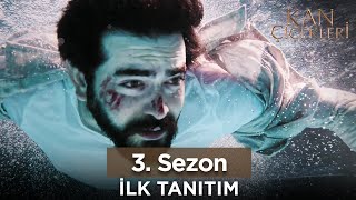 Kan Çiçekleri 3 Sezon İlk Teaser  Yakında Kanal 7de [upl. by Ajit148]