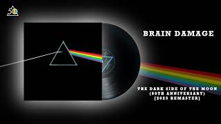 Pink Floyd  Brain Damage 2023 Remaster [upl. by Marylou]