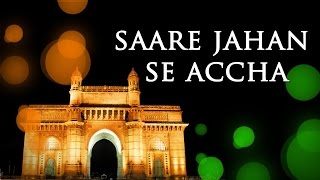 Sare Jahan Se Accha HD  Popular Republic Day Song  Best Patriotic Song [upl. by Llerdna]