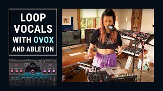 Vocal Looping with OVox and Ableton Rachel K Collier [upl. by Tobey]