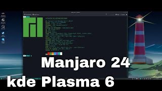 Manjaro 24 KDE PLASMA 6 CON ALGUNAS COSILLAS POR PULIR manjarolinux [upl. by Dnalloh]