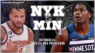 New York Knicks vs Minnesota Timberwolves Full Game Highlights  Oct 14  202324 NBA Preseason [upl. by Constantia]