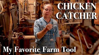 Chicken Catcher  My Favorite Farm Tool [upl. by Sabina]