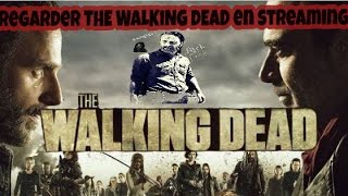 Regarder THE WALKING DEAD saisons 8 en streaming [upl. by Harvison]