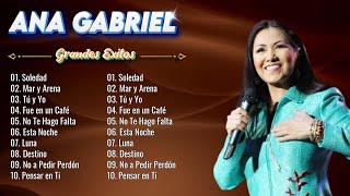 Ana Gabriel Rancheras Puras Mix  Ana Gabriel 40 Grandes Exitos Sus Mejores Canciones [upl. by Philine]