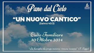 Meditazione Calendario Cristiano  30102024 quotUN NUOVO CANTICOquot  Pane dal Cielo [upl. by Godred899]