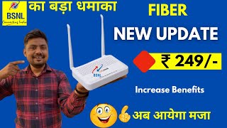 After New Update BSNL Fiber Plan  Best Broadband Fiber Plans BSNL Rs 249Month 😍 [upl. by Gnel]