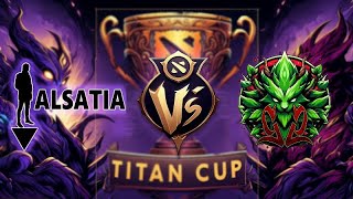 Dota 2 TITANCUP 2024 Season 2 Team Alsatia VS Green Gang Bo3 [upl. by Ariane154]