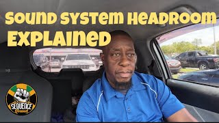 Sound System Headroom Explained [upl. by Eruza]